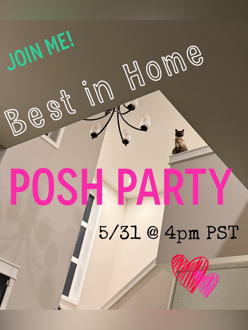 JOIN ME! Best in Home Posh Party - 5/31 @ 4pm PST